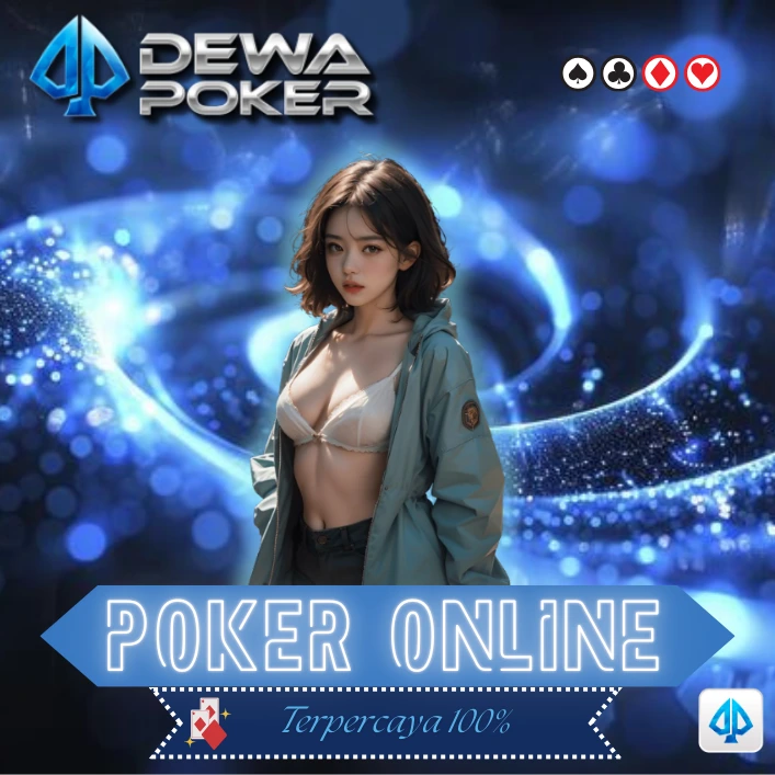 DewaPoker | Pilihan Tournament Bonus Terbesar IDN Poker Asia